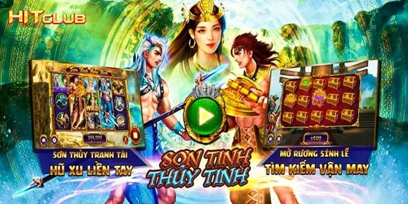 Sơn Tinh Thuỷ Tinh Hitclub - Thông tin tổng quan