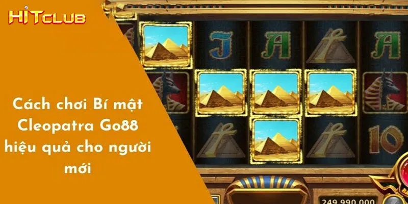 Bí Mật Cleopatra - Slot Game Đình Đám Săn Thưởng Thả Ga
