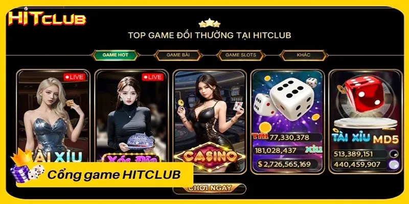 Khám phá kho game đỉnh cao Hitclub Khám phá kho game đỉnh cao Hitclub