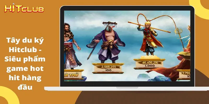 Tây Du Ký Hit Club - Game Nổ Hũ Hot Hit Hàng Đầu Châu Á