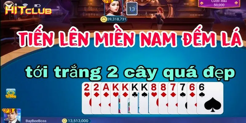 Luật chơi Tiến lên đếm lá